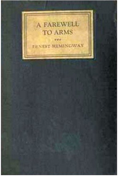 A Farewell to Arms by Ernest Hemingway